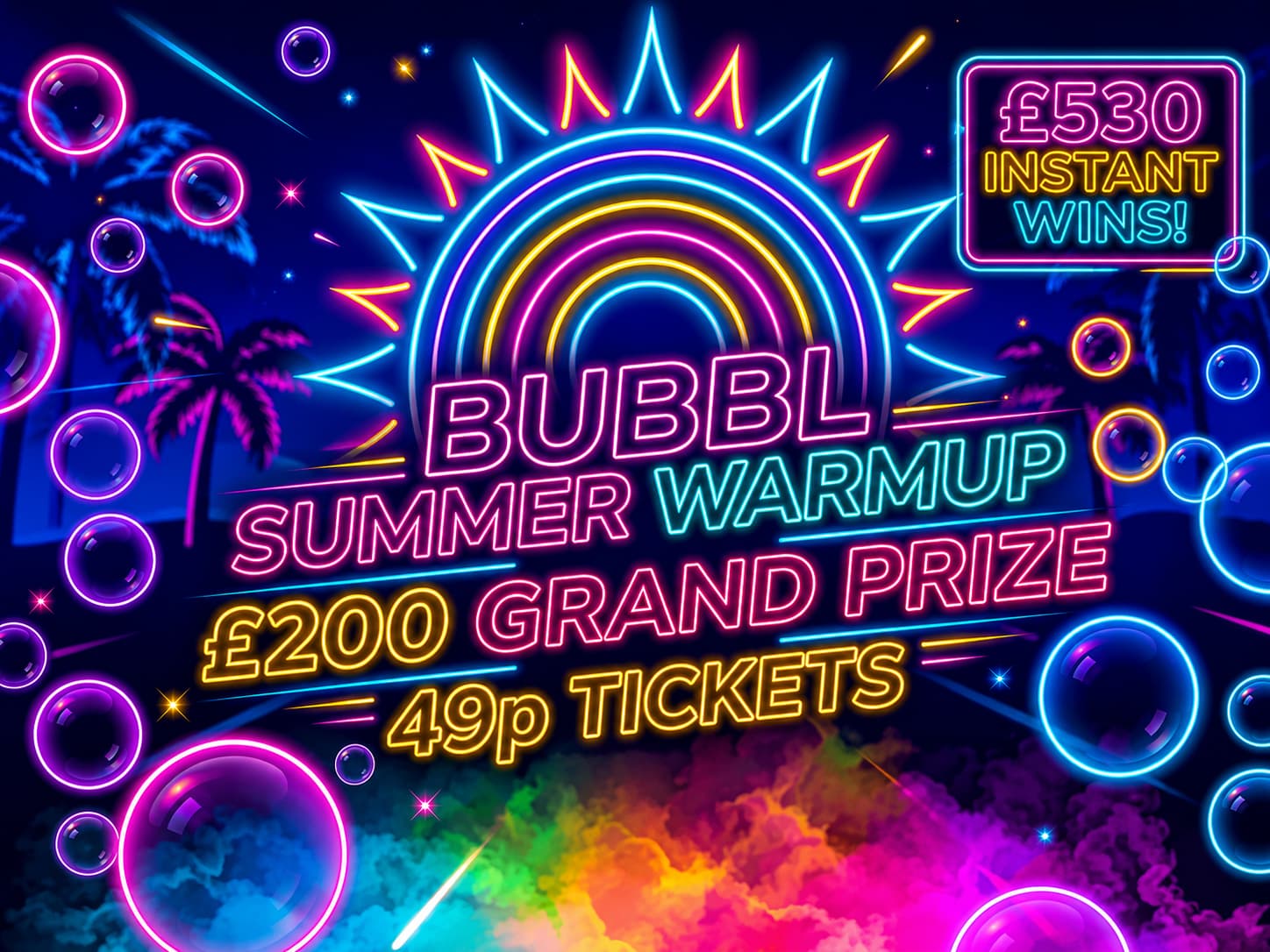 Bubbl Summer Warmup